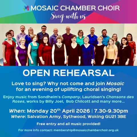 Mosaic is holding an open rehearsal for any potential new members to come and try us out on Monday April 20th Mosaic is holding an open rehearsal for any potential new members to come and try us out on Monday April 20th